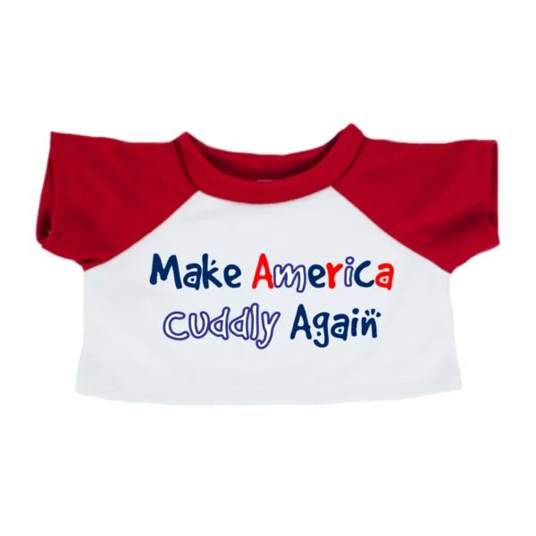 16" Make America Cuddly Again T-Shirt